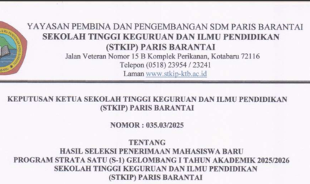 STKIP Paris Barantai Umumkan Hasil Seleksi Penerimaan Mahasiswa Baru Gelombang I Tahun Akademik 2025/2026