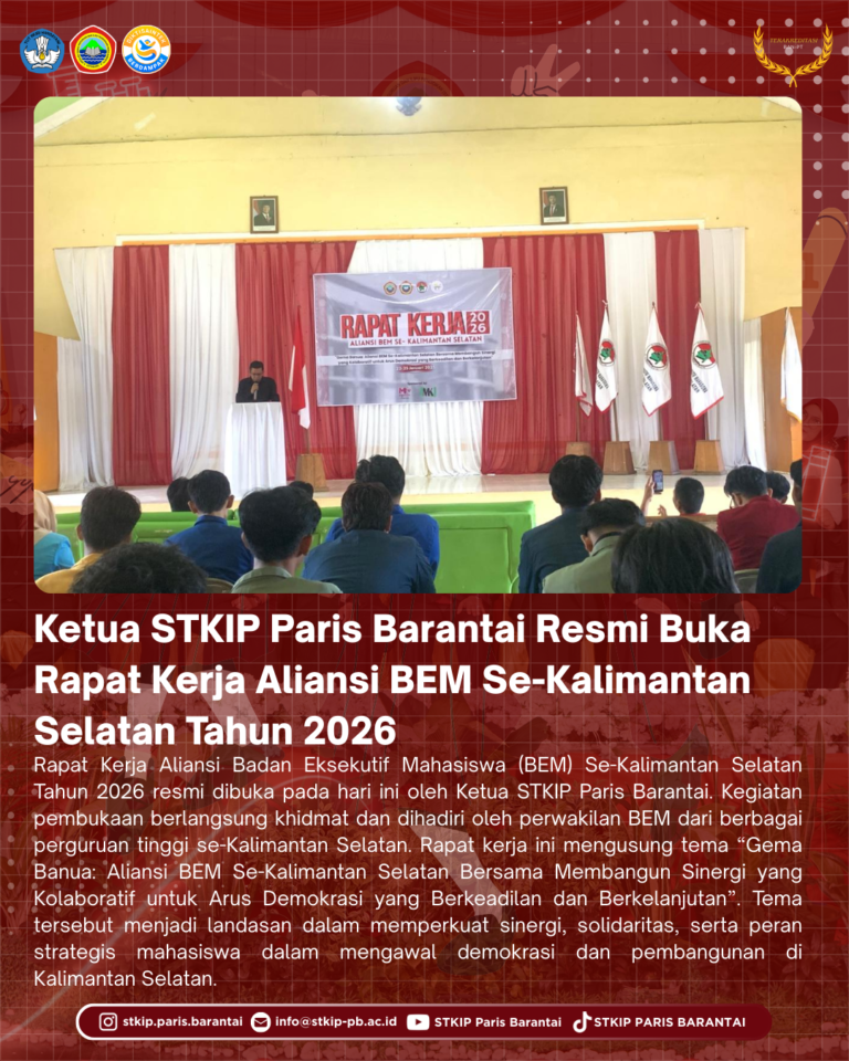 Ketua STKIP Paris Barantai Resmi Buka Rapat Kerja Aliansi BEM Se-Kalimantan Selatan Tahun 2026